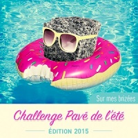 Challenge Pavé de l'été 2015 (ARCHIVES)