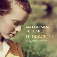"Le bracelet", Andrea Maria SCHENKEL