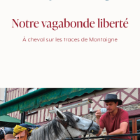 "Notre vagabonde liberté", Gaspard KŒNIG