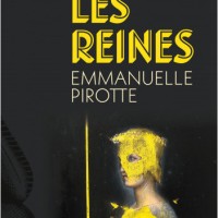"Les Reines", Emmanuelle PIROTTE
