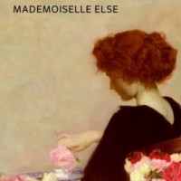 "Mademoiselle Else", Arthur SCHNITZLER (relecture)